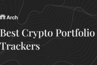 Best Crypto Portfolio Trackers in 2025 | Arch Crypto Portfolio Trackers